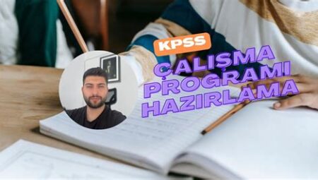 KPSS Sınavına Etkili Çalışma Programı Nasıl Hazırlanır?